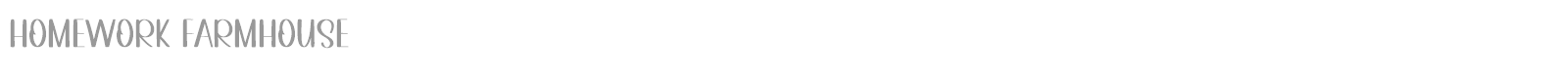 Homework Farmhouse font preview